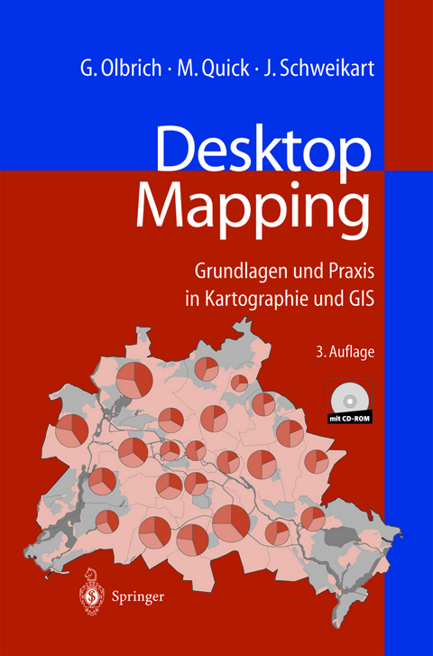 Desktop Mapping - Gerold Olbrich, Michael Quick, J&uuml;rgen Schweikart