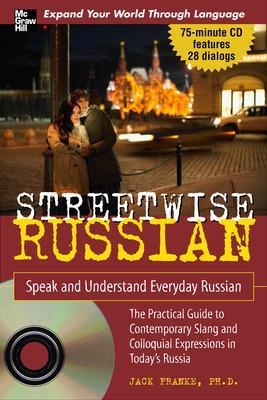 Streetwise Russian with Audio CD - Jack Franke