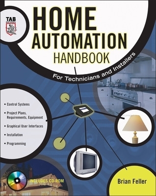 Home Automation Handbook - Brian Feller