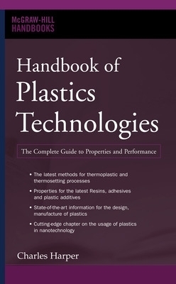 Handbook of Plastics Technologies - Charles Harper