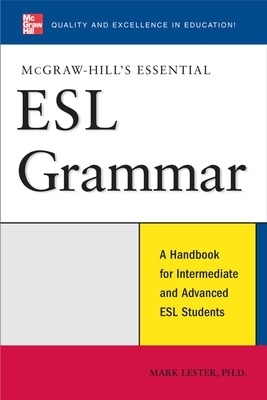 McGraw-Hill's Essential ESL Grammar - Mark Lester