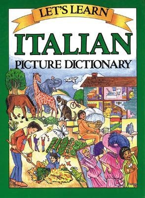 Let's Learn Italian Picture Dictionary - Marlene Goodman