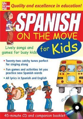 Spanish On The Move For Kids (1CD + Guide) - Catherine Bruzzone