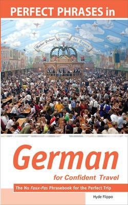 Perfect Phrases in German for Confident Travel - Hyde Flippo