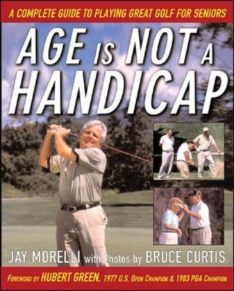 Age is Not a Handicap - Jay Morelli