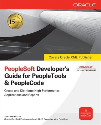 PeopleSoft Developer's Guide for PeopleTools & PeopleCode - Judi Doolittle