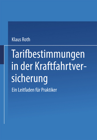 Tarifbestimmungen in der Kraftfahrtversicherung