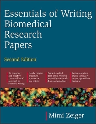 Essentials of Writing Biomedical Research Papers. Second Edition - Mimi Zeiger
