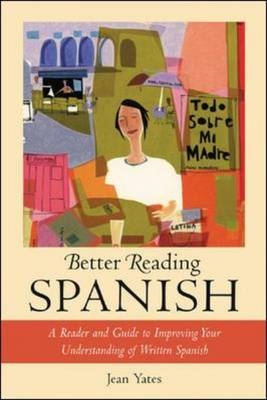 Better Reading Spanish - Jean Yates