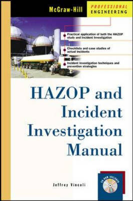 HAZOP and Incident Investigation Manual - Jeffrey W. Vincoli
