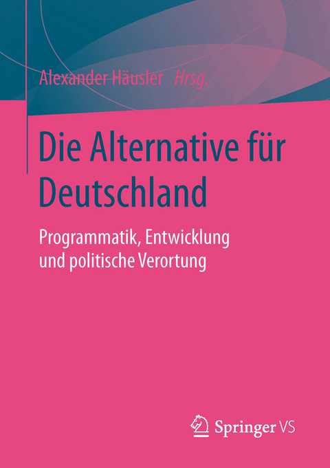 Die Alternative für Deutschland - 