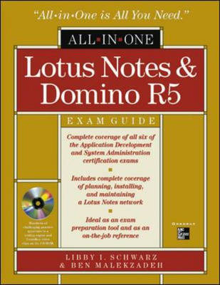 Lotus Notes and Domino R5 All-In-One Exam Guide