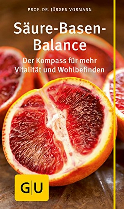 S&auml;ure-Basen-Balance - Prof. Dr. J&uuml;rgen Vormann