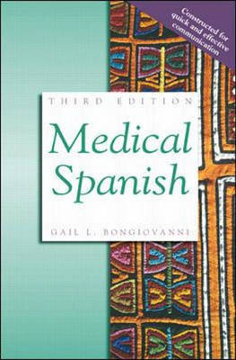 Medical Spanish - Gail L. Bongiovanni, Ariel Dan Teitel