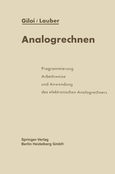 Analogrechnen - Wolfgang Giloi, Rudolf Lauber