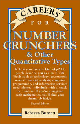 Careers for Number Crunchers & Other QuantitativeTypes - Rebecca Burnett