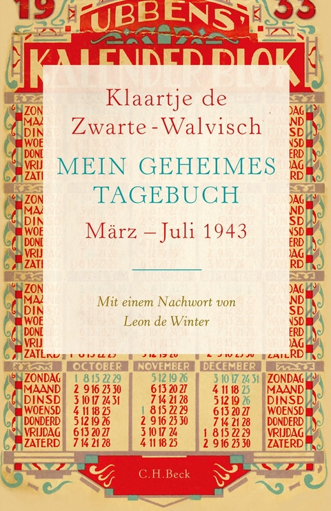 Mein geheimes Tagebuch - Klaartje Zwarte-Walvisch