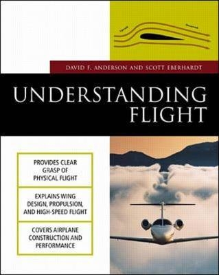 Understanding Flight - David Anderson, Scott Eberhardt