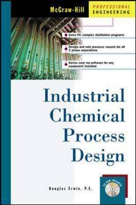 Industrial/Chemical Process Design - Douglas Erwin