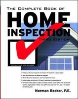 The Complete Book of Home Inspection - Norman Becker