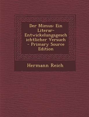 Der Mimus - Hermann Reich