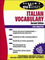 Schaum's Outline of Italian Vocabulary, Second Edition - Luigi Bonaffini