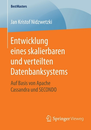 Entwicklung eines skalierbaren und verteilten Datenbanksystems
