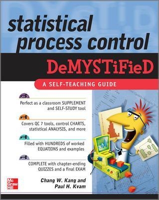 Statistical Process Control DeMYSTiFied - Chang Wook Kang, Paul H. Kvam