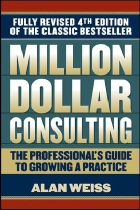 Million Dollar Consulting - Alan Weiss