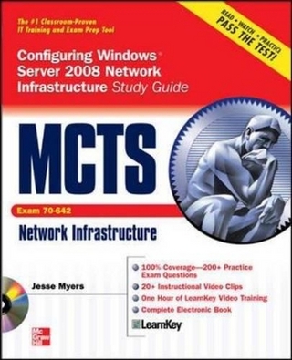 MCTS Configuring Windows Server 2008 Network Infrastructure Study Guide