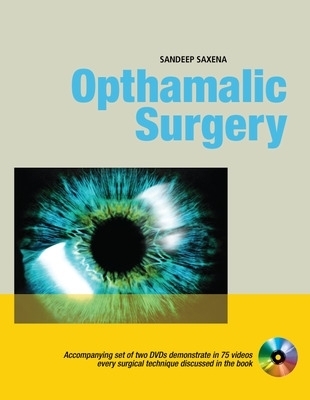 Ophthalmic Surgery - Sandeep Saxena
