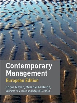 Contemporary Management: European Edition with Redemption card - Edgar Meyer, Melanie Ashleigh, Gareth Jones, Jennifer George