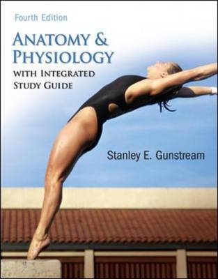 Anatomy and Physiology with Integrated Study Guide
