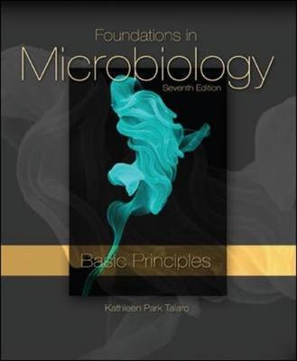 Foundations in Microbiology, Basic Principles - Kathleen Park Talaro