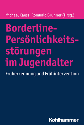 Borderline-Persönlichkeitsstörungen im Jugendalter