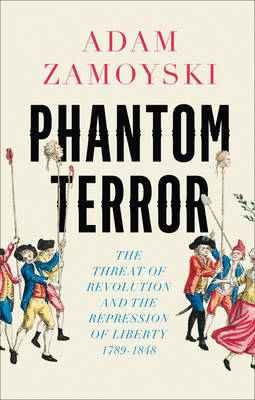 Phantom Terror - Adam Zamoyski