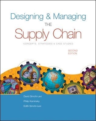 Designing and Managing the Supply Chain w/ Student CD-Rom
