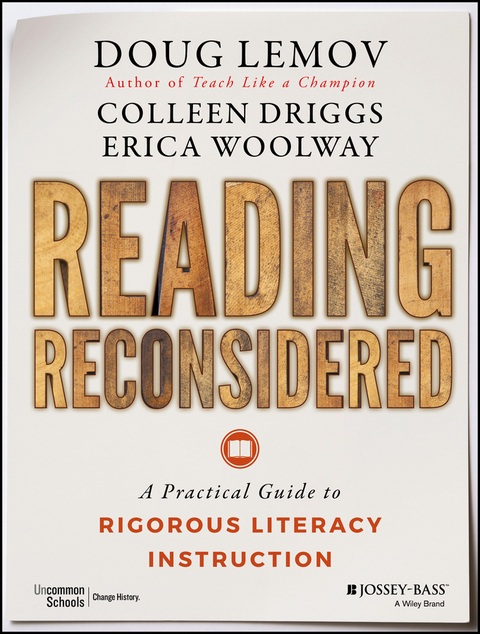 Reading Reconsidered -  Colleen Driggs,  Doug Lemov,  Erica Woolway