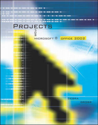 Microsoft Office 2000 Projects Book to Accompany Ms Office 2000 Enhanced Editions