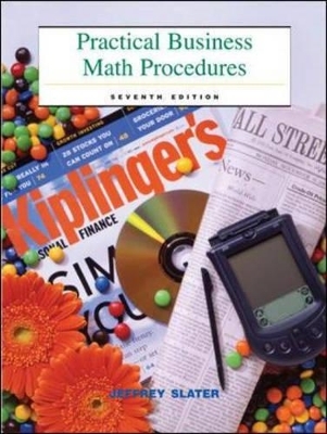 Practical Business Math Procedures with Business Math Handbook and Wall Street Journal Insert - Jeffrey Slater