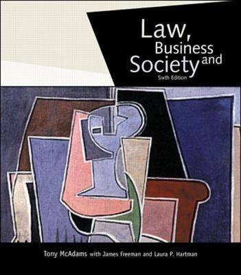 Law, Business & Society with PowerWeb - Tony McAdams, Laura Hartman, James Freeman