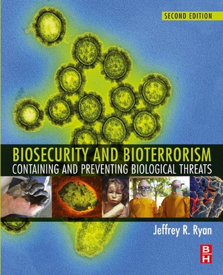 Biosecurity and Bioterrorism