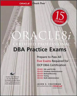 Oracle8i Certified Professional DBA Practice Exams