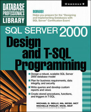 SQL Server 2000 Design and TSQL Programming