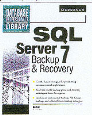 SQL Server 7 Backup and Recovery