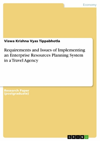 Requirements and Issues of Implementing an Enterprise Resources Planning System in a  Travel Agency