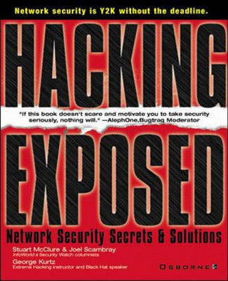 Hacking Exposed: Network Security Secrets and Solutions