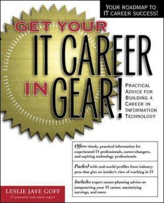 Get Your IT Career In Gear! - Leslie Goff