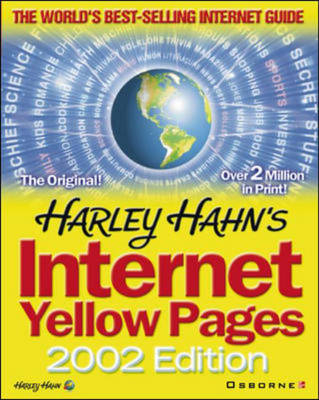 Harley Hahn's Internet Yellow Pages, 2002 Edition - Use 0072192488