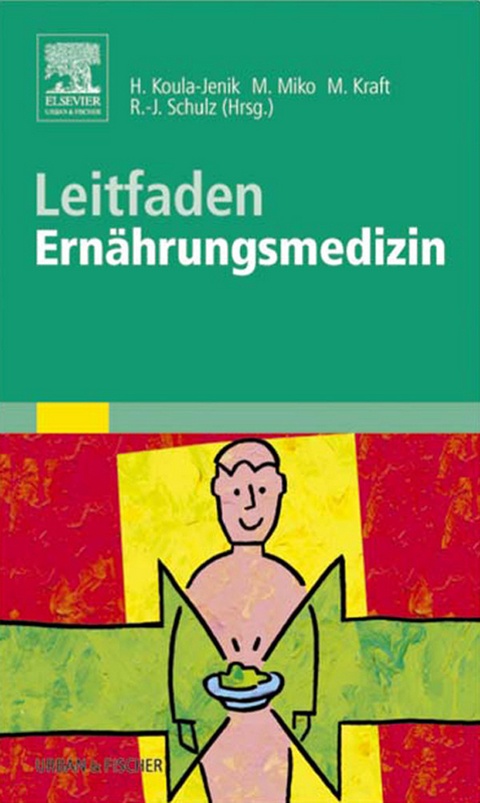 Leitfaden Ern&auml;hrungsmedizin - 